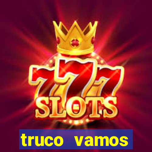 truco vamos download pc